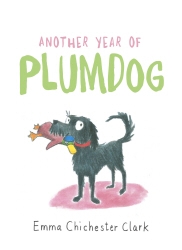 Book cover of Another Year of Plumdog by Emma Chichester Clark