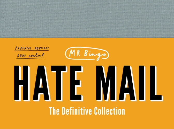 Book cover of Hate Mail by Mr Bingo