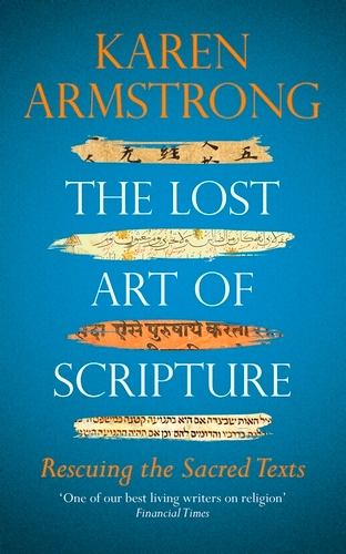 Book cover of The Lost Art of Scripture by Karen Armstrong