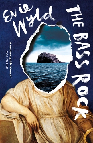 Book cover of The Bass Rock by Evie Wyld