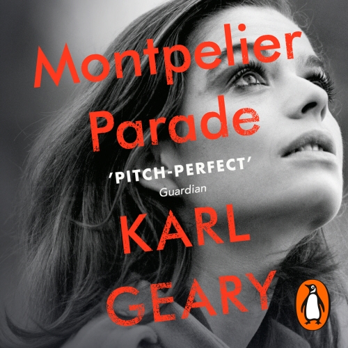 Book cover of Montpelier Parade by Karl Geary