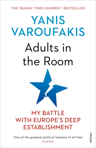 Book cover of Adults In The Room by Yanis Varoufakis