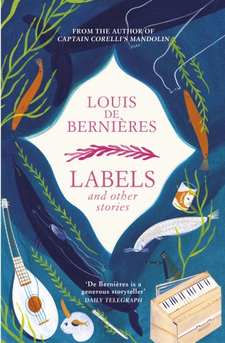 Book cover of Labels and Other Stories by Louis de Bernières