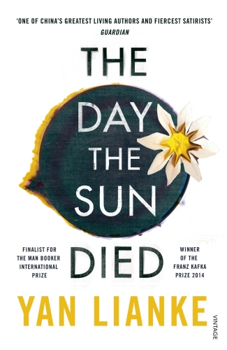 Book cover of The Day the Sun Died by Yan Lianke