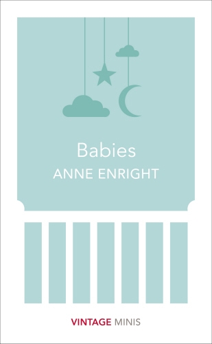 Book cover of Babies by Anne Enright