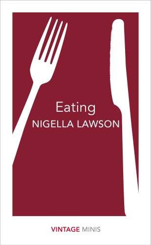Book cover of Eating by Nigella Lawson