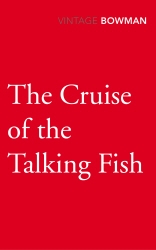 Book cover of The Cruise of the Talking Fish by W E Bowman