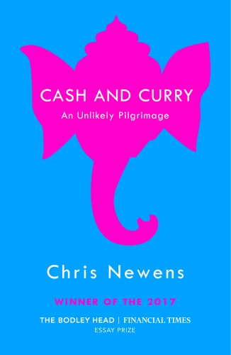 Book cover of Cash and Curry by Chris Newens