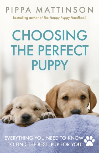 Book cover of Choosing the Perfect Puppy by Pippa Mattinson