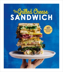Book cover of The Grilled Cheese Sandwich by Sian Henley
