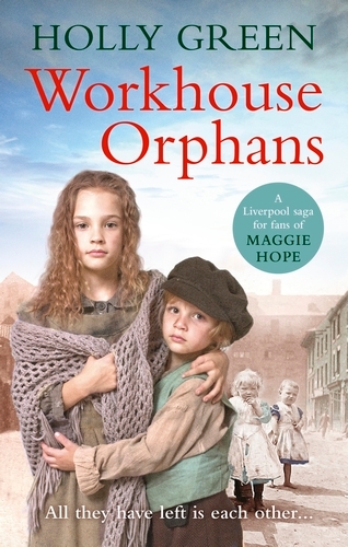 Book cover of Workhouse Orphans by Holly Green