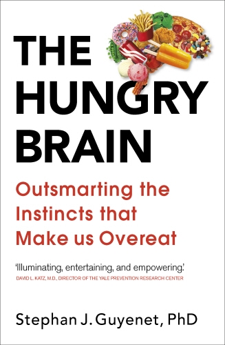 Book cover of The Hungry Brain by Stephan Guyenet
