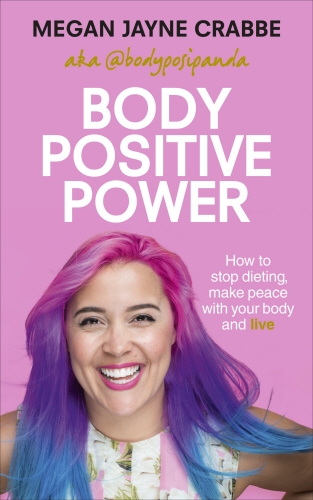 Book cover of Body Positive Power by Megan Jayne Crabbe