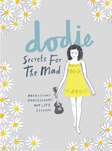 Book cover of Secrets for the Mad by dodie
