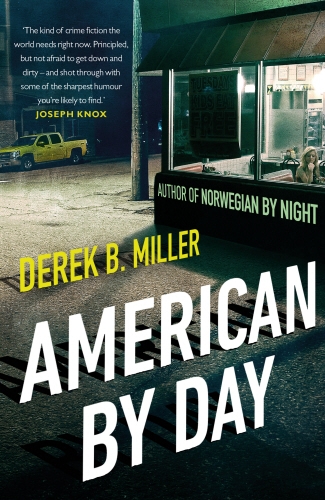 Book cover of American By Day by Derek B. Miller