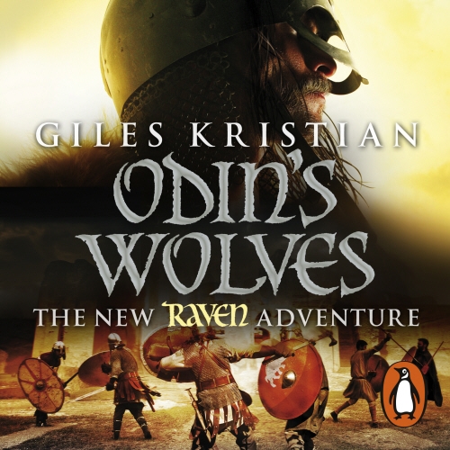 Book cover of Raven 3: Odin's Wolves by Giles Kristian