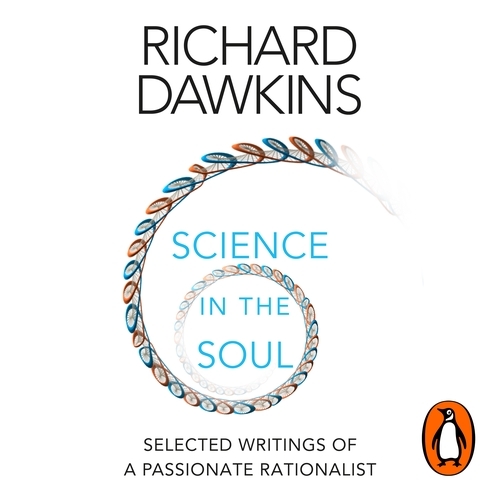 Book cover of Science in the Soul by Richard Dawkins