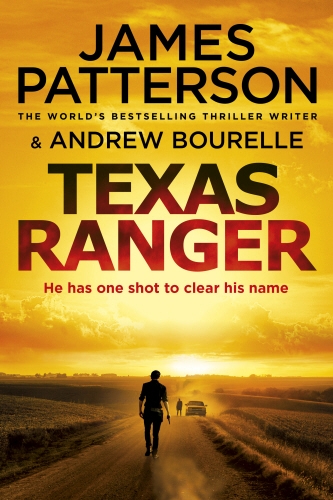 Book cover of Texas Ranger by James Patterson