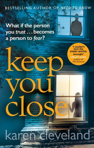 Book cover of Keep You Close by Karen Cleveland