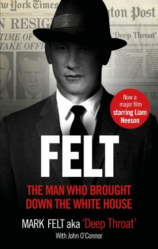 Book cover of Felt by Mark Felt, John O'Connor