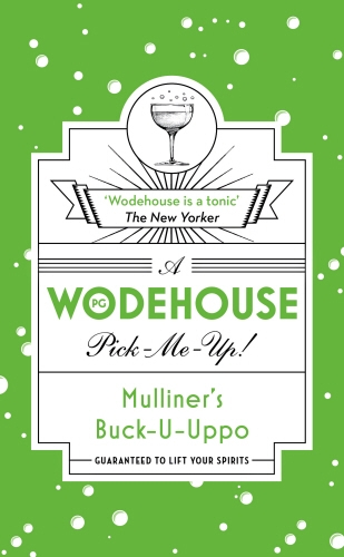 Book cover of Mulliner’s Buck-U-Uppo by P.G. Wodehouse
