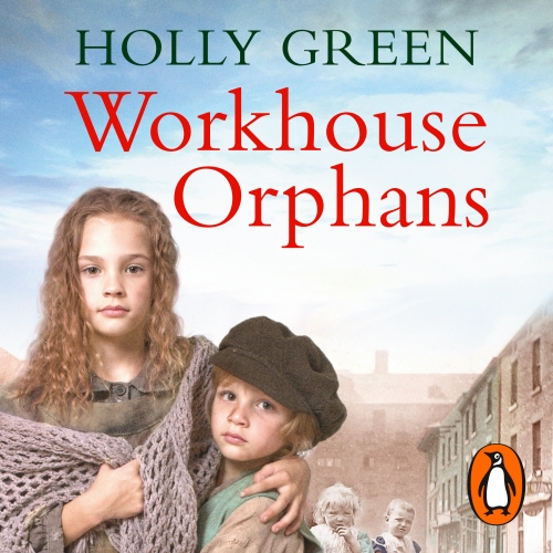 Book cover of Workhouse Orphans by Holly Green
