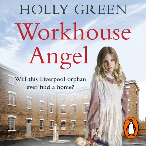 Book cover of Workhouse Angel by Holly Green