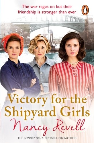 Book cover of Victory for the Shipyard Girls by Nancy Revell