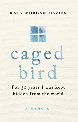 Book cover of Caged Bird by Katy Morgan-Davies
