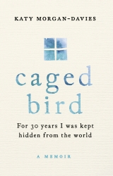 Book cover of Caged Bird by Katy Morgan-Davies
