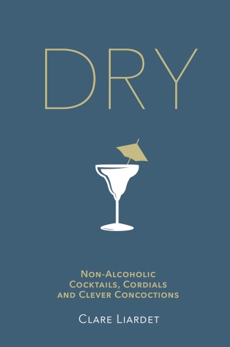 Book cover of Dry by Clare Liardet