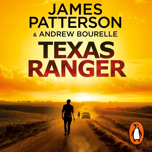 Book cover of Texas Ranger by James Patterson