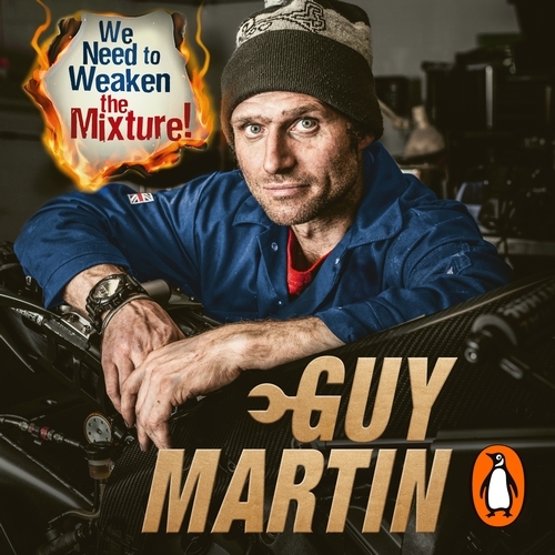 Book cover of We Need to Weaken the Mixture by Guy Martin