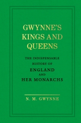 Book cover of Gwynne's Kings and Queens by Nevile Gwynne