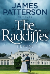 Book cover of The Radcliffes by TJ Kline, James Patterson