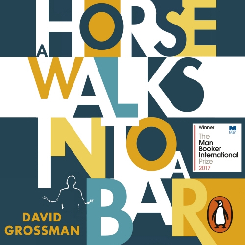 Book cover of A Horse Walks into a Bar by David Grossman