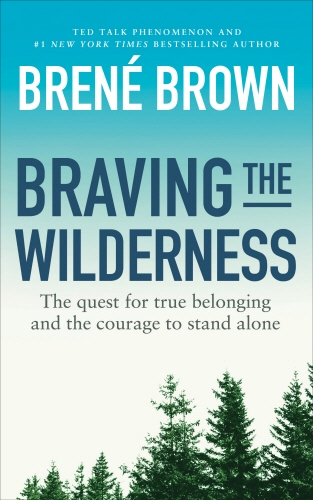 Book cover of Braving the Wilderness by Brené Brown