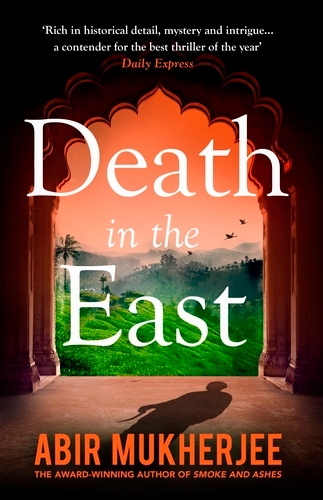 Book cover of Death in the East by Abir Mukherjee