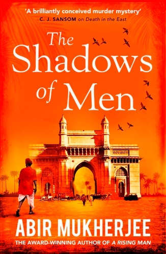 Book cover of The Shadows of Men by Abir Mukherjee