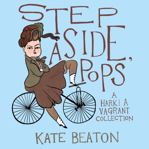 Book cover of Step Aside, Pops by Kate Beaton