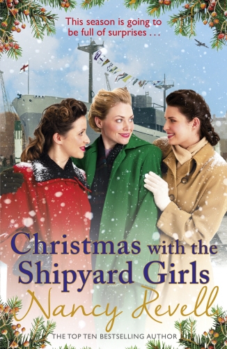 Book cover of Christmas with the Shipyard Girls by Nancy Revell