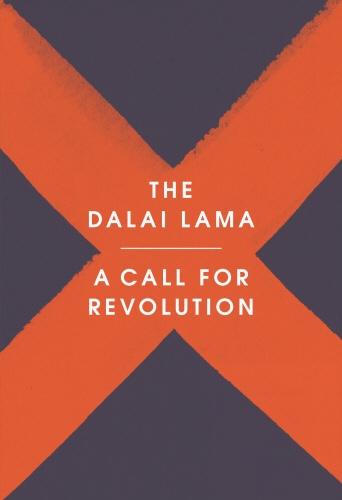 Book cover of A Call for Revolution by The Dalai Lama, Sofia Stril-Rever