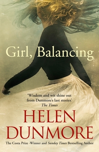Book cover of Girl, Balancing by Helen Dunmore