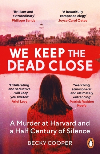 Book cover of We Keep the Dead Close by Becky Cooper