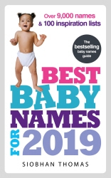 Book cover of Best Baby Names for 2019 by Siobhan Thomas