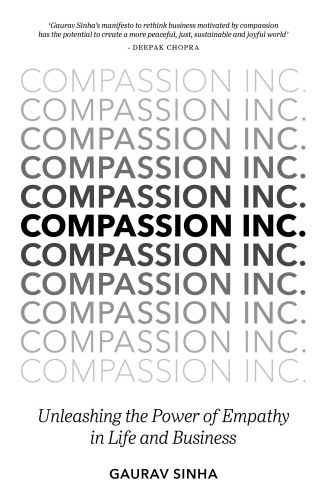 Book cover of Compassion Inc. by Gaurav Sinha