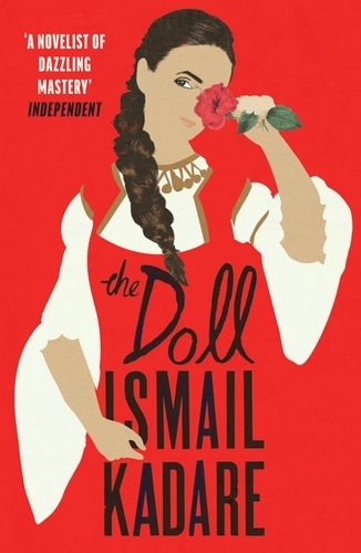Book cover of The Doll by Ismail Kadare