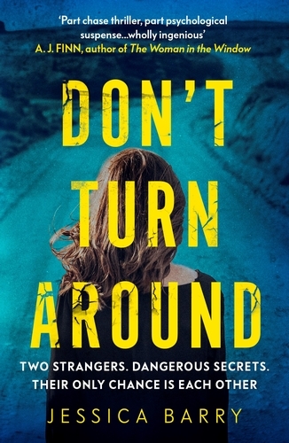 Book cover of Don't Turn Around by Jessica Barry
