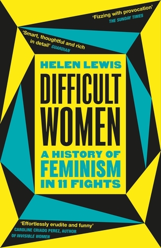 Book cover of Difficult Women by Helen Lewis