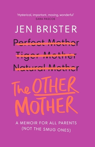 Book cover of The Other Mother by Jen Brister
